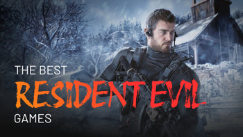 The best Resident Evil games