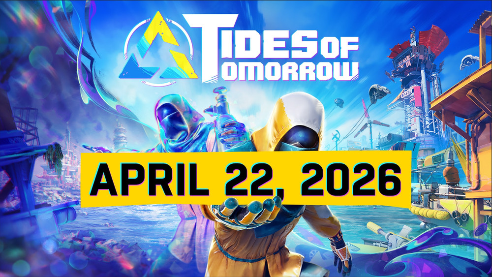Tides of Tomorrow has been delayed to April 22, 2026